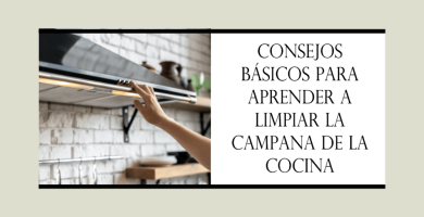 limpiar la campana de la cocina